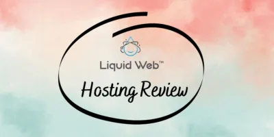 liquid web hosting review